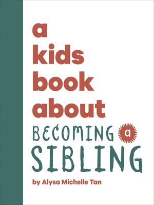 cover image of A Kids Book About Becoming a Sibling